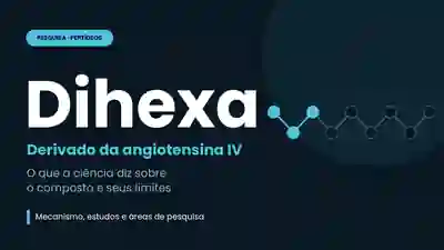 Dihexa – análogo da angiotensina IV