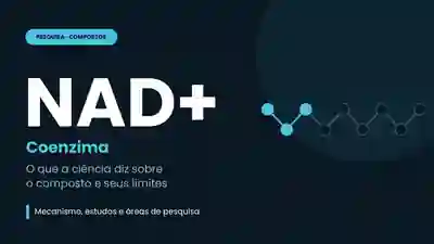 NAD+ - coenzima do metabolismo energético