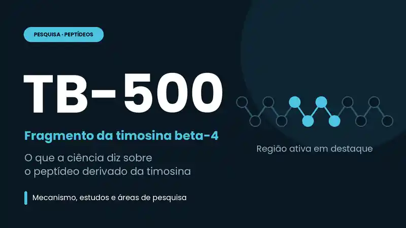 TB-500: fragmento sintético da timosina beta-4